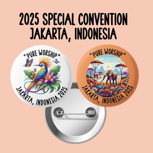 2025 Special Convention, Jakarta, Indonesia, Pure Worship Convention, Convention Button Pins, JW Gifts, JW, Convention Gifts, S265-266