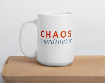 COORDINADOR DEL CAOS - Taza Brillante - Regalo - Gerente - Enfermera - Supervisora - Asistente - Maestra - Doctora