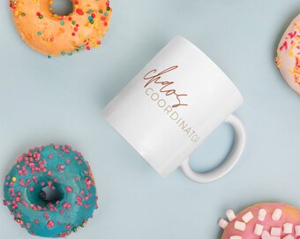COORDINADOR DEL CAOS - Taza Brillante - Regalo - Gerente - Enfermera - Supervisora - Asistente - Maestra - Doctora