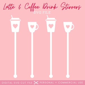 Taza de café y palitos para remover café con leche SVG / Glowforge - Palillo para remover bebidas Svg / Archivo Svg de café con leche y café / Archivo cortado con láser / PNG / Decoración de cafetería