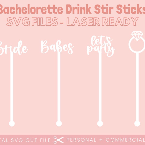 Bachelorette Drink Stir Sticks SVG | Bridal Shower Drink Stir Stick Svg | Bride Besties Party Svg | Bride to Be Laser Cut File | Mrs SVG