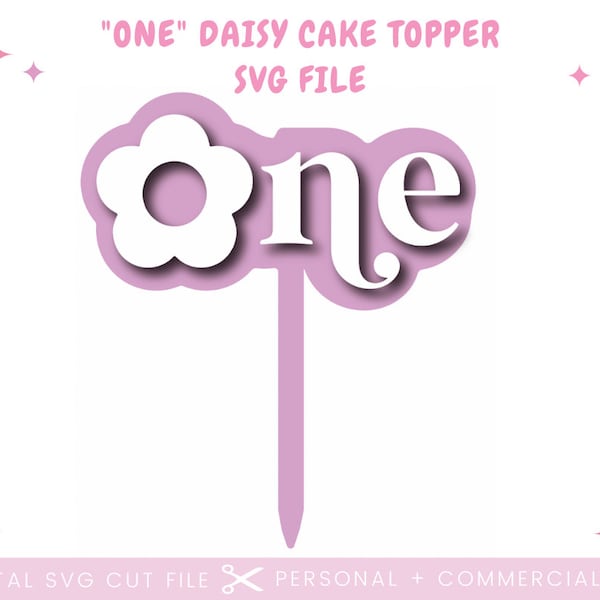 Boho Daisy One Cake Topper SVG | Boho Cake Topper | Toddler Birthday Cake Topper | Happy Birthday One Cake Topper SVG | Glowforge Cut File