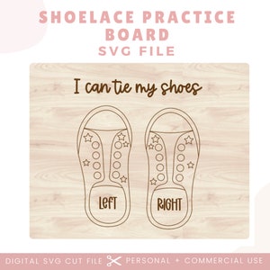 Könnte beinhalten: Eine digitale SVG-Schneidedatei für ein Schnürsenkel-Übungsbrett. Das Brett zeigt zwei Umrisse von Schuhen mit Schnürsenkeln und dem Text "Ich kann meine Schuhe binden". Die Schuhe sind mit "Links" und "Rechts" beschriftet.