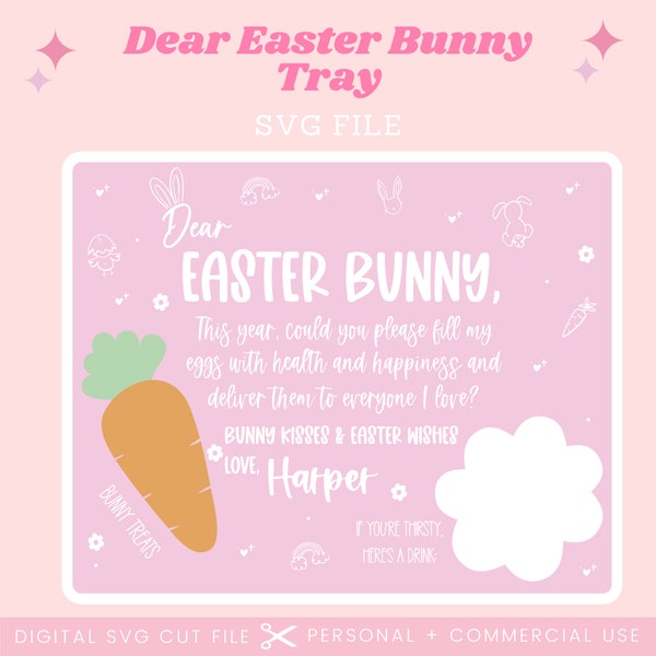 Dear Easter Bunny Treat Tray SVG File | Easter Sign SVG | Glowforge Easter Bunny Sign Svg | Easter Svg File | Easter Egg Laser Cut File