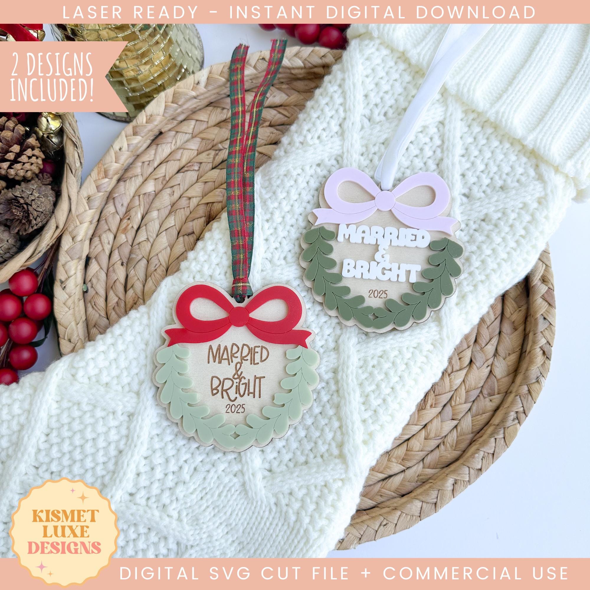 Married and Bright Ornament SVG File | Married Ornament SVG | Glowforge Wedding Christmas Laser File | Engaged Ornament Christmas SVG File
