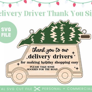 Lieferung Fahrer Danke Zeichen SVG-Datei | Lieferung Fahrer Snack Zeichen Glowforge Cut File | Weihnachtslieferung Goodie Holz Türschild | Danke