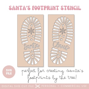 May include: Two printable Santa and Claus footprint stencils. The stencils are beige with gray outlines of a boot print, a snowflake, and the words "Santa" and "Claus".