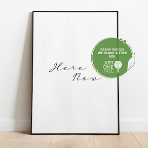 HERE NOW poster, Inspirational Digital Print Decor, Minimalistic Wall Art, Instant Download Printable Art, Print at Home, Motivation Quote