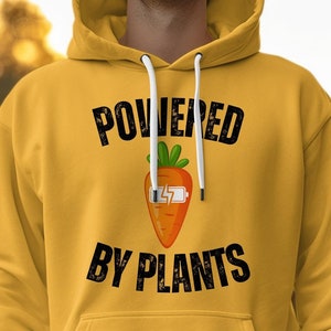Vegan Powered By Plants Hoodie, Vegan Hoodie, Plant Based Hoodie, Vegan Clothing, Women's Vegan Clothing