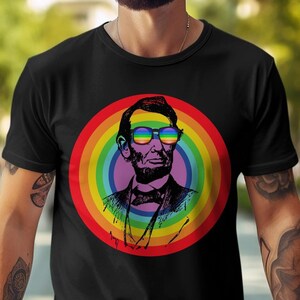 エイブラハム・リンカーン プライド月間Tシャツ：LGBTQ平等Tシャツ