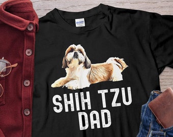 Shih Tzu Dad T-Shirt | Cute Shirt for Dog Lover | Gift for Dog Mom or Dog Dad