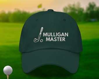Mulligan Master Cap | Funny Golf Embroidered Dad Hat | Gift for Golfers