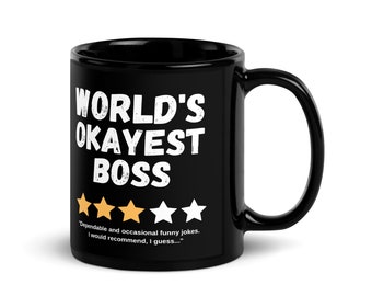 World&#39;s Okayest Boss | Black Glossy Double-Sided Ceramic Coffee Mug | Funny Sarcastic Gag Gift