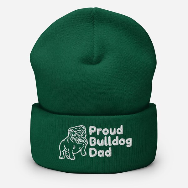 English Bulldog Dad Beanie | Fun Bulldog Embroidered Cuffed Beanie | Gift for Dog Lovers