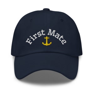 First Mate | Fun Boating Baseball Cap | Unisex Embroidered Hat
