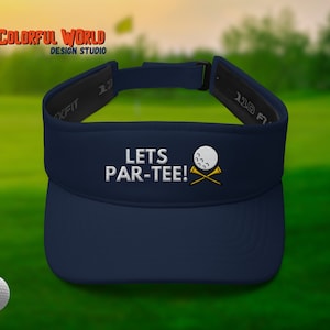 Lets Par-Tee Golf Visor: Funny Embroidered Sun Hat