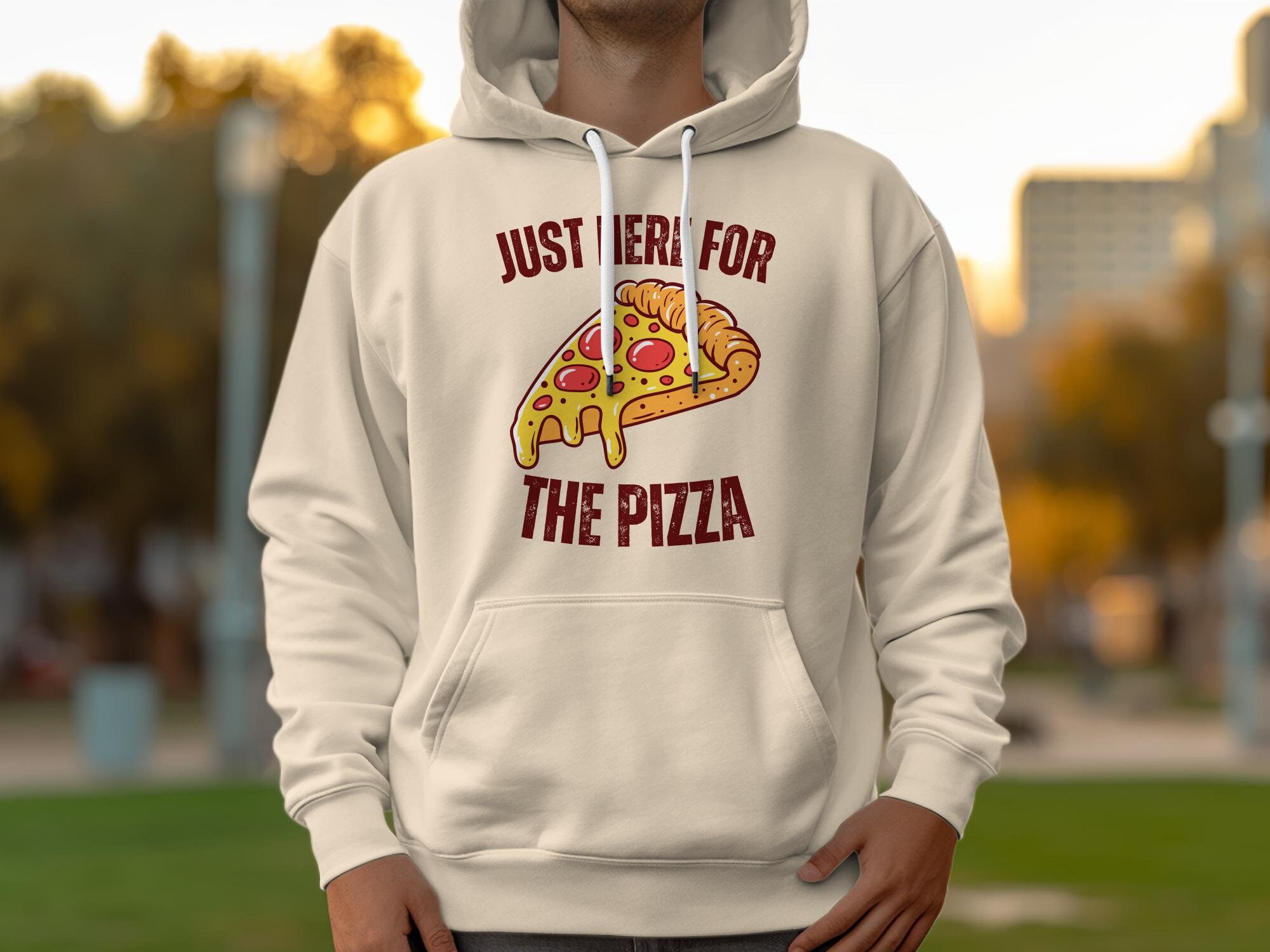 Just Here for the Pizza Hoodie - Funny Foodie Gift - Etsy Israel