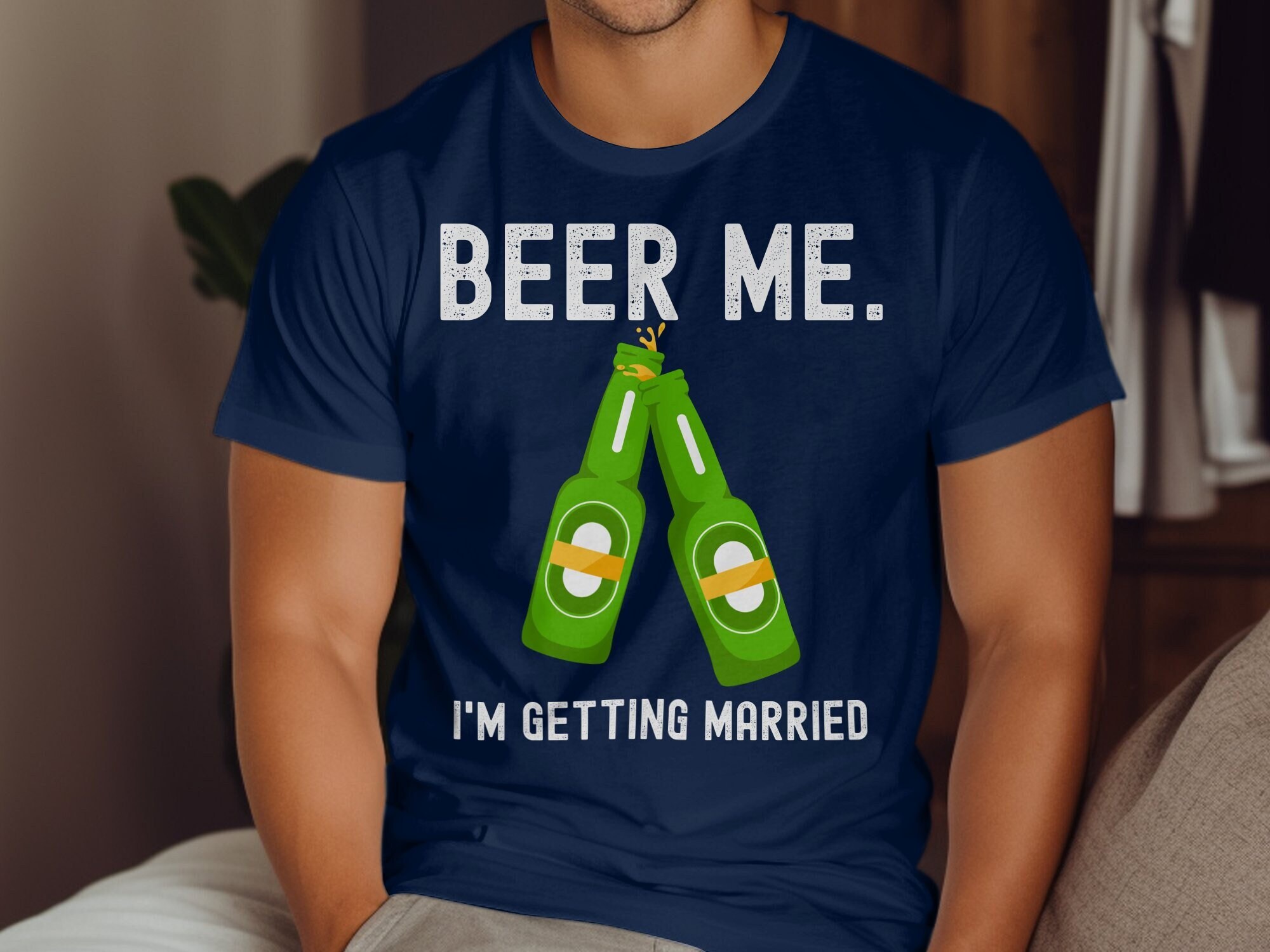 Beer Me. I'm Getting Married Funny Bachelor Party T-Shirt