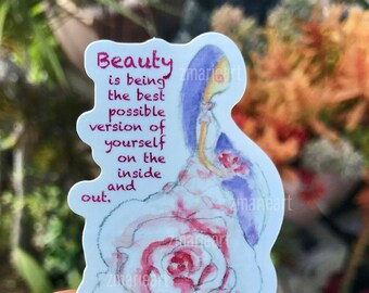 Beauty is.... - Original Watercolor Art on a Die Cut Sticker