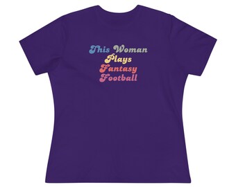This Woman Plays Fantasy Football Retro Women&#39;s T-Shirt