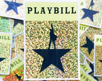 Hamilton Glitter Playbill Sticker - 2"x3" Broadway Musical Waterproof Vinyl