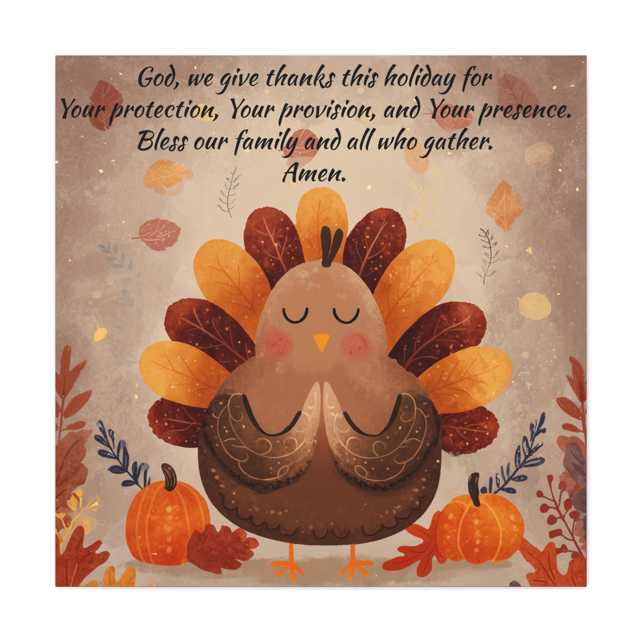 Thanks Awfully God We Give Thanks, Thankful Prayer Turkey Matte Canvas - Etsy