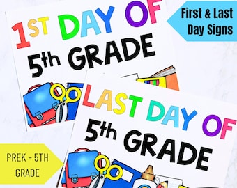 First and Last Day of School Sign Printable | Pre-K - 5th Grade (PDF)