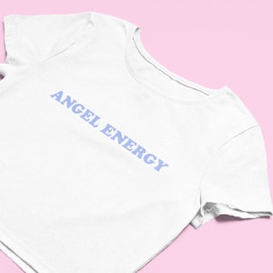 Angel Energy Crop Top | Flowy Fit Crop Top | Gift for Girlfriend | Y2K Clothing | Angel Crop Top | Cute Gift | Angel Tee | 2000's Tee