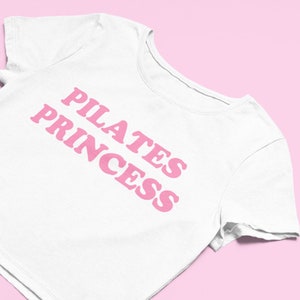 Pilates Princess Crop Top | Cute Top | Flowy Fit Crop Top | Y2K Clothing | Cute Gift | Girl Shirt | Pilates Tee | y2k crop top