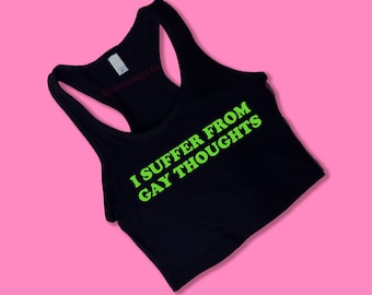 Gay Thoughts Racerback Crop Top | Funny Shirt | Gift For Her Y2K crop top | Gift for friend | Tank Top | Funny Racerback Tank Top