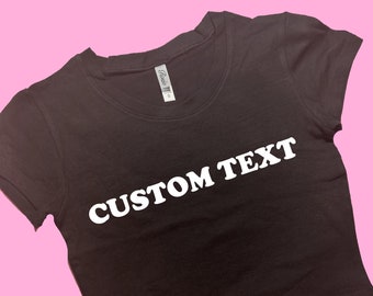 Top corto ajustado con texto personalizado / Personalizado / Top corto personalizado / Top con estampado / Regalo para ella / Camiseta Y2K / Top corto Y2K / Regalo personalizado
