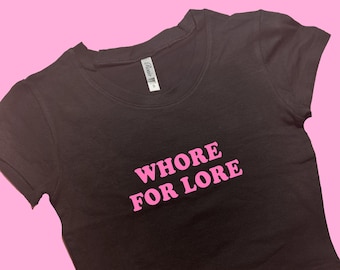 Para Lore SNUG FIT Crop Top / Crop Top / Graphic Top / Regalo para ella / Y2K Baby Tee / Y2K crop top / Regalo para amigo / Eslogan divertido