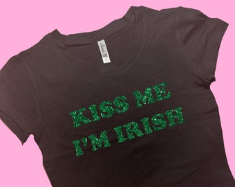 Kiss Me I'm Irish SNUG Fit Crop Top | Lucky Shirt | Gift For Her Y2K crop top | Gift for friend | Baby Tee | St. Patrick's Day Gift