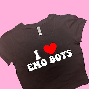 I Love Emo Boys SNUG FIT Crop Top | Crop Top | Graphic Top | Gift For Her | Y2K Baby Tee | Y2K crop top | Gift for friend