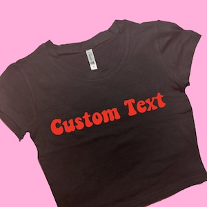 Your Boobs Custom Text Here Mini Crop Top, Womens Underboob Tee