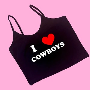 I Love Cowboys Cami Crop Top | Y2K Crop Top | Cute Gift | Gift For Girlfriend | Funny Crop Top | Cami Crop Top | Cute Crop Top |