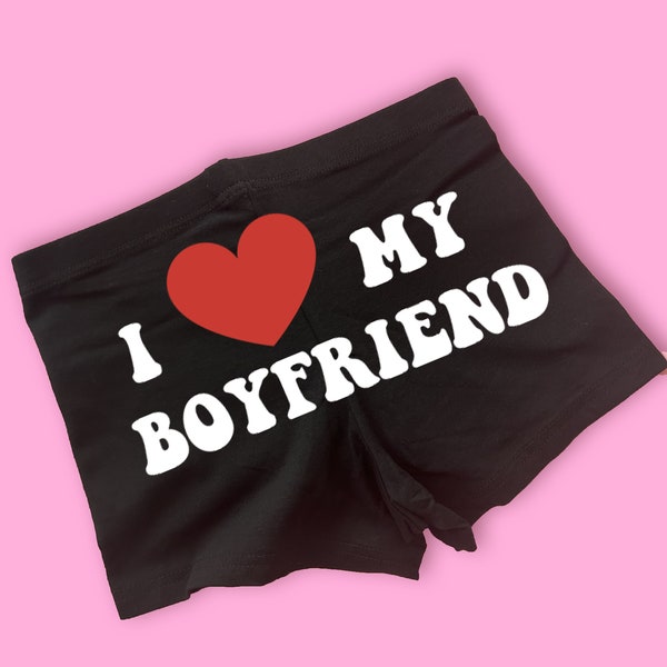 I Love My Boyfriend Booty Shorts | Custom Bike Shorts | Y2K Shorts | Cute Shorts | Funny Shorts | Y2K Bike Shorts | Gift For GF |