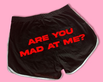 Are You Mad At Me Dolphin Shorts  | Custom Dolphin Shorts | Y2K Shorts | Cute Shorts | Funny Lounge Shorts | Trendy Summer Shorts