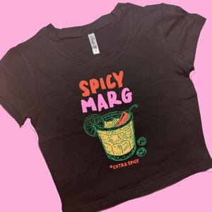 Spicy Marg SNUG FIT Crop Top | Crop Top | Graphic Top | Gift For Her | Y2K  Tee | Gift For GF | Y2K crop top | 90&#39;s Y2K Crop
