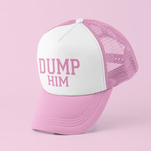 Dump Him Trucker Hut | Y2K Trucker Kappe | Anpassbare Mütze | Baseballmütze | Geschenk für Freundin | Nettes Geschenk | Lustige Trucker Mütze