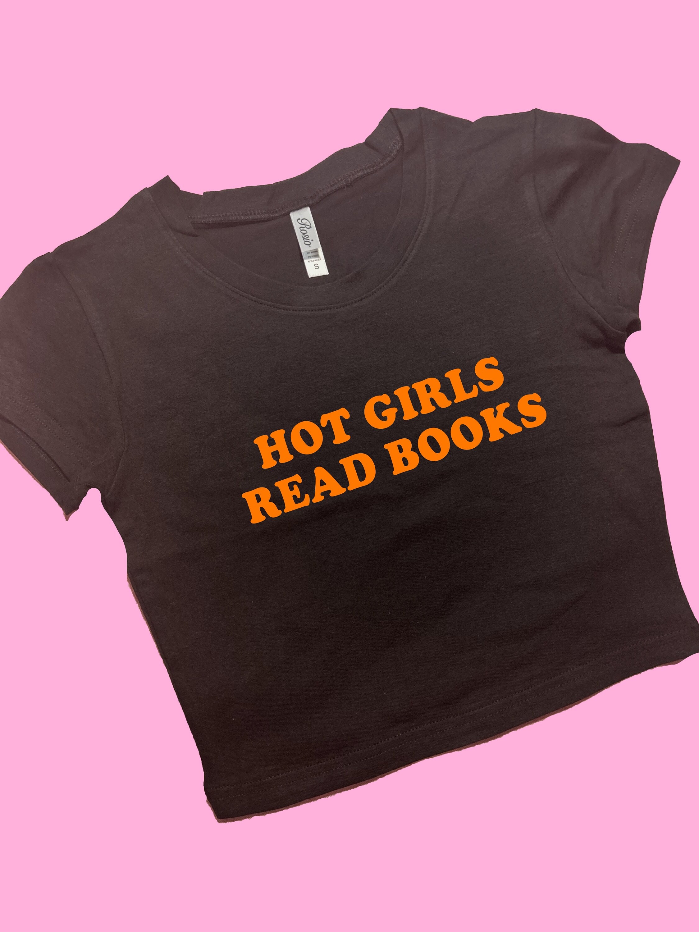 Hot Girls Read Books SNUG FIT Crop Top | Graphic Top | Gift For Her | Y2K Baby Tee | Y2K crop top | Gift for friend | Funny Slogan