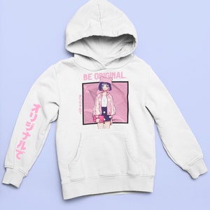 May include: White hoodie with a pink and purple anime girl graphic on the front. The graphic says "BE ORIGINAL." and has Japanese text on the side. The sleeves have pink text that says "オリジナル".