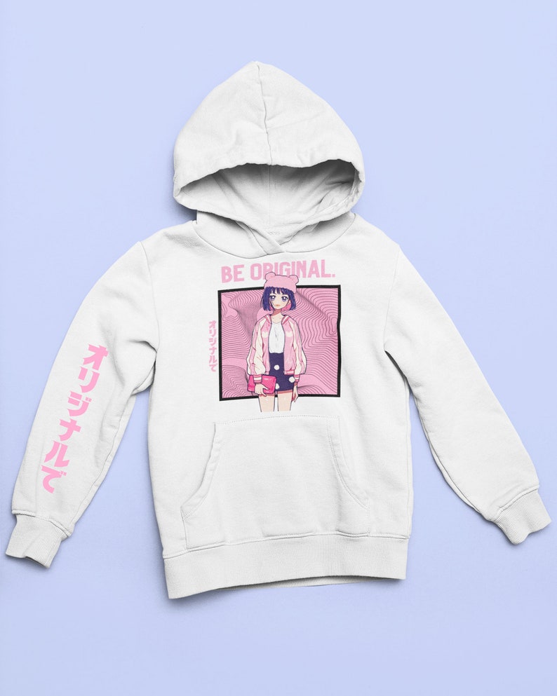 May include: White hoodie with a pink and purple anime girl graphic on the front. The graphic says "BE ORIGINAL." and has Japanese text on the side. The sleeves have pink text that says "オリジナル".