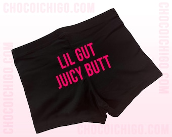 Lil Gut Juicy Butt Booty Shorts | Cheeky Lounge Shorts | Funny Gym Shorts | Cute Pajama Shorts | Body Positive Bottoms | Baddie Shorts