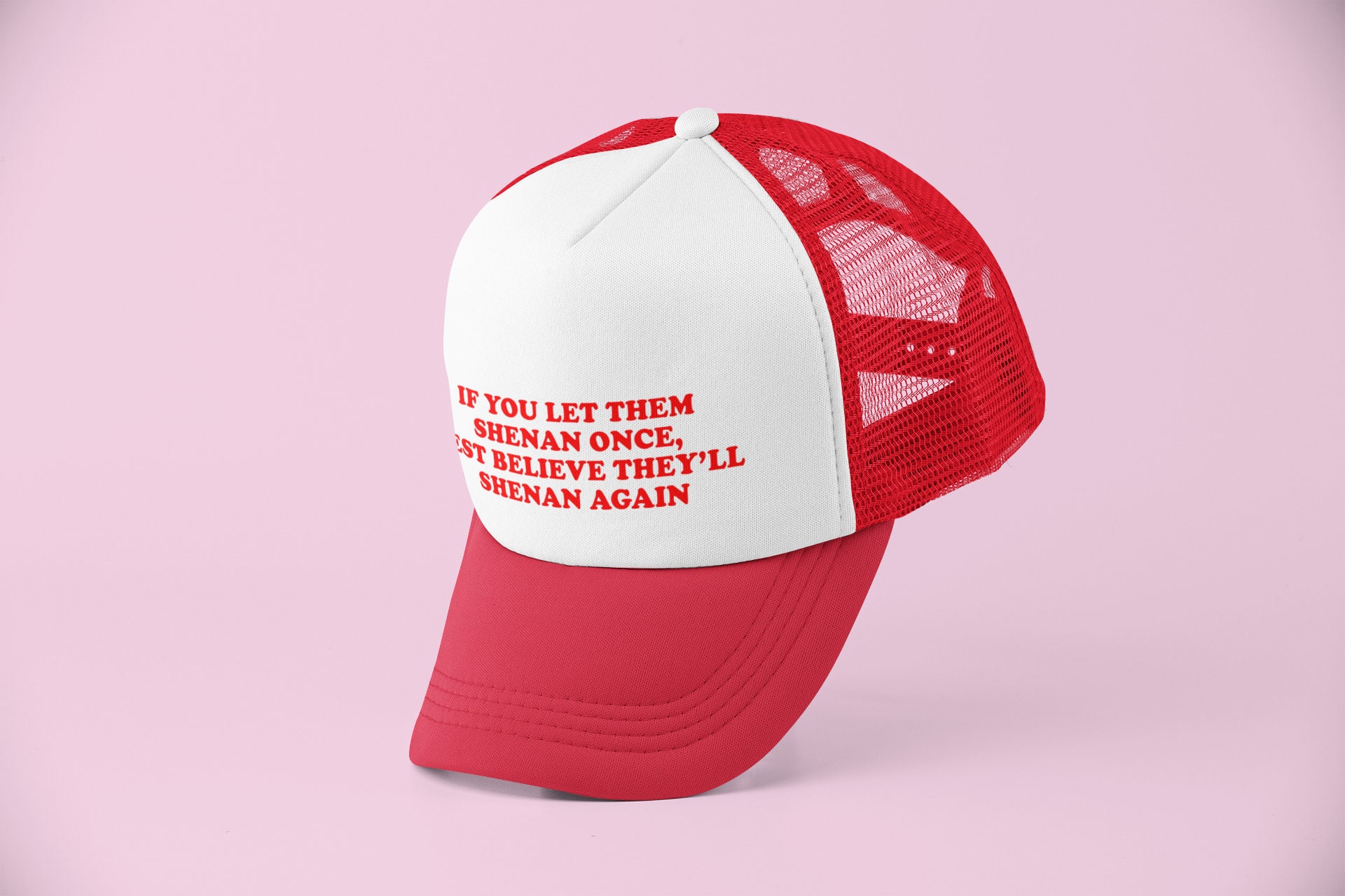 If You Let Them Shenan Once Trucker Hat Y2K Trucker Hat Customizable Hat  Baseball Hat Gift for Her Cute Gift Funny Trucker Hat 