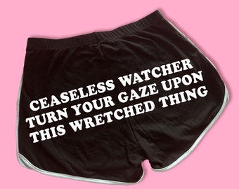 Ceaseless Watcher Dolphin Shorts | Custom Dolphin Shorts | Y2K Shorts | Cute Shorts | Funny Shorts | Y2K Shorts | Lounge Shorts |