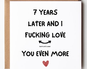 7th Anniversary Card for him or her, 7 Years Later, Wife Anniversary Card, Husband Anniversary Card Our 7th Anniversary
