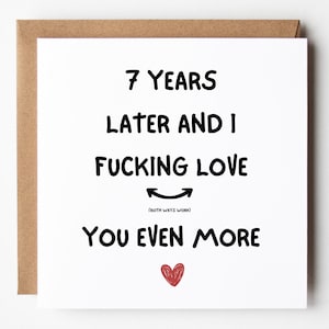 7th Anniversary Card for him or her, 7 Years Later, Wife Anniversary Card, Husband Anniversary Card Our 7th Anniversary