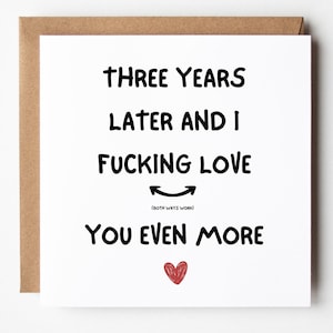 3 Year Anniversary Card, I Love You Even More, Funny 3rd Anniversary Card for Boyfriend Girlfriend Husband Wife