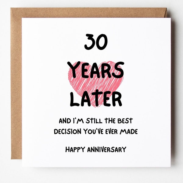 Funny 30th Anniversary Card, 30 Years Later, Wife Anniversary Card, Husband Anniversary Card, Our Thirtieth Anniversary